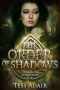 [Choronzon Chronicles 02] • The Order of Shadows